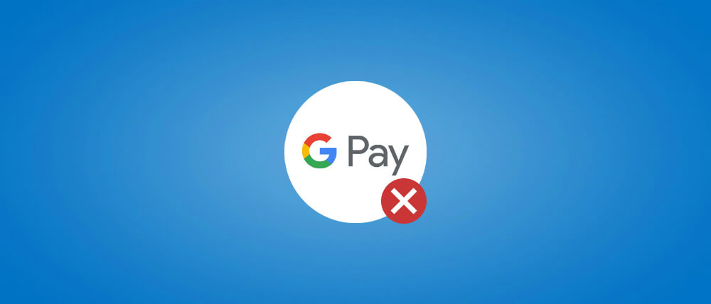 google pay не работает
